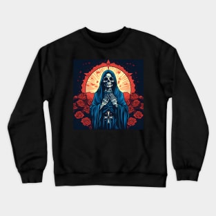 Day Of The Dead - Praying La Calavera Catrina - Santa Muerte Crewneck Sweatshirt
